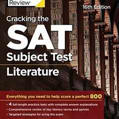 [VIEW] EPUB KINDLE PDF EBOOK Cracking the SAT Subject Test in Literature, 16th Editio