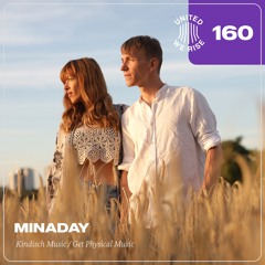 Minaday presents United We Rise Podcast Nr. 160