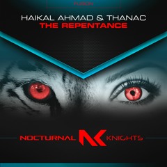 Haikal Ahmad & Thanac - The Repentance TEASER