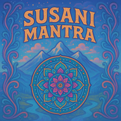 Susani Mantra (Extended Mix)