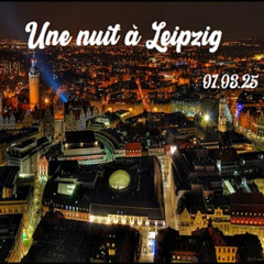 Une nuit à Leipzig