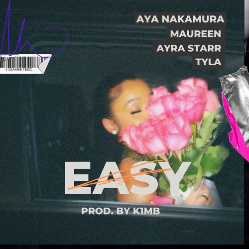 Stream Aya Nakamura X Maureen X Ayra Starr Tyla Easy Prod By