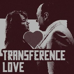 Freud on Transference Love