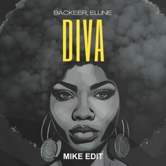 BACKEER, ELLINE - Work Diva (Mike Edit) (Snippet)