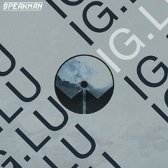 Speakman - IG.LU (Gai Barone Remix) [Music To Die For]