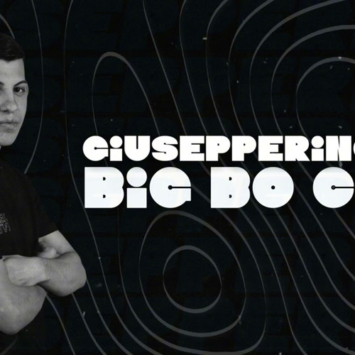 Giusepperino - Big Bo Cha