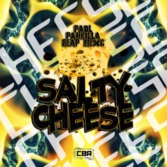 Reap Mexc, Pankilla & padL - Salty Cheese [CBR - 005]