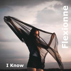 I Know