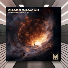 Chaos Shaman - Kinetic [Murmuration Records] PREMIERE
