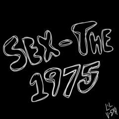 sex - the 1975 (cover)