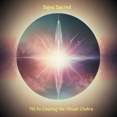 741 Hz Clearing the Throat Chakra for Expression
