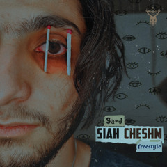 Siah Cheshm(Freestyle)
