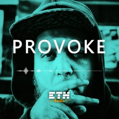 Provoke - Aggressive Rap / Hip Hop Beat | Sampled Type Beat Instrumental | ETH Beats