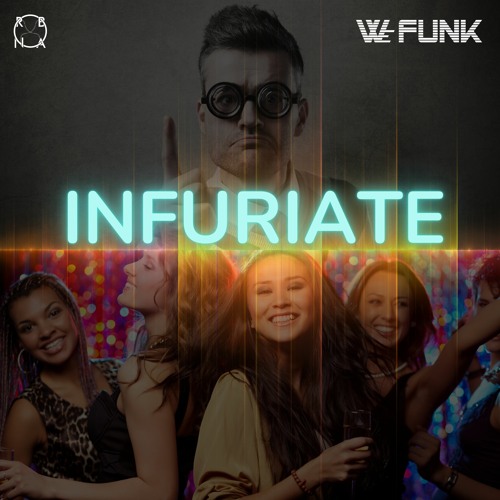 Rob NOA & We Funk - Infuriate (Original Mix