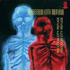 RACCOON CITY REFUGE