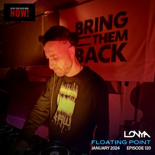 Lonya Floating Point Episode 120 January 2024