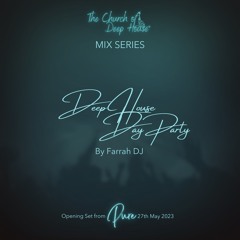 Episode 13. Deep House Day Party | CoDH Mix Series