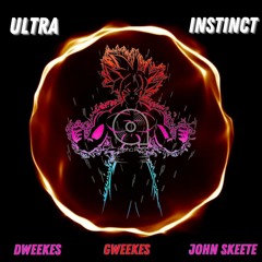 UltraInstinct ft. Amxxr - Prod. DWeekes Productions
