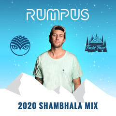 Rumpus - 2020 Shambhala Mix