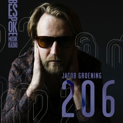 Bespoke Musik Radio 206 : Jacob Groening