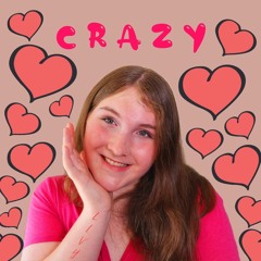 Crazy