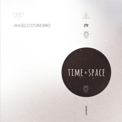 Angelo D'onorio Time And Space - (SPACE) EDIT