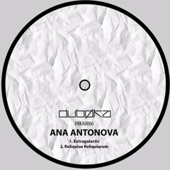 Ana Antonova - Extragalactic  [Preview]