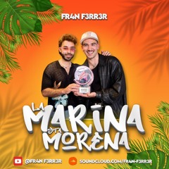 Figa Flawas - LA MARINA STA MORENA (Mambo Remix) FR4N F3RR3R