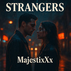 Strangers