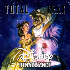 Disney Renaissance – Chapitre #1