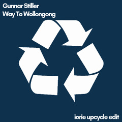 Gunnar Stiller - Way To Wollongong (Iorie Upcycle Eidt)