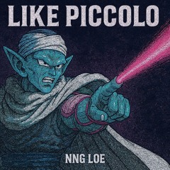 Like Piccolo (Chopped and Screwed)