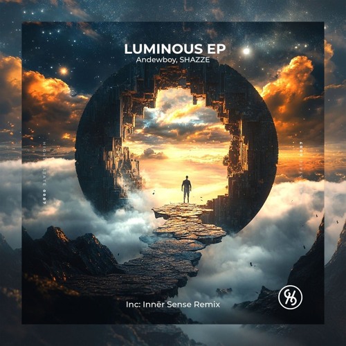 Andrewboy, SHAZZE - Luminous (Original mix) (HIGHER STATE Records)