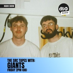 The SRC Tapes With Giants EP002