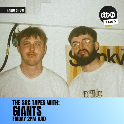 The SRC Tapes With Giants EP002