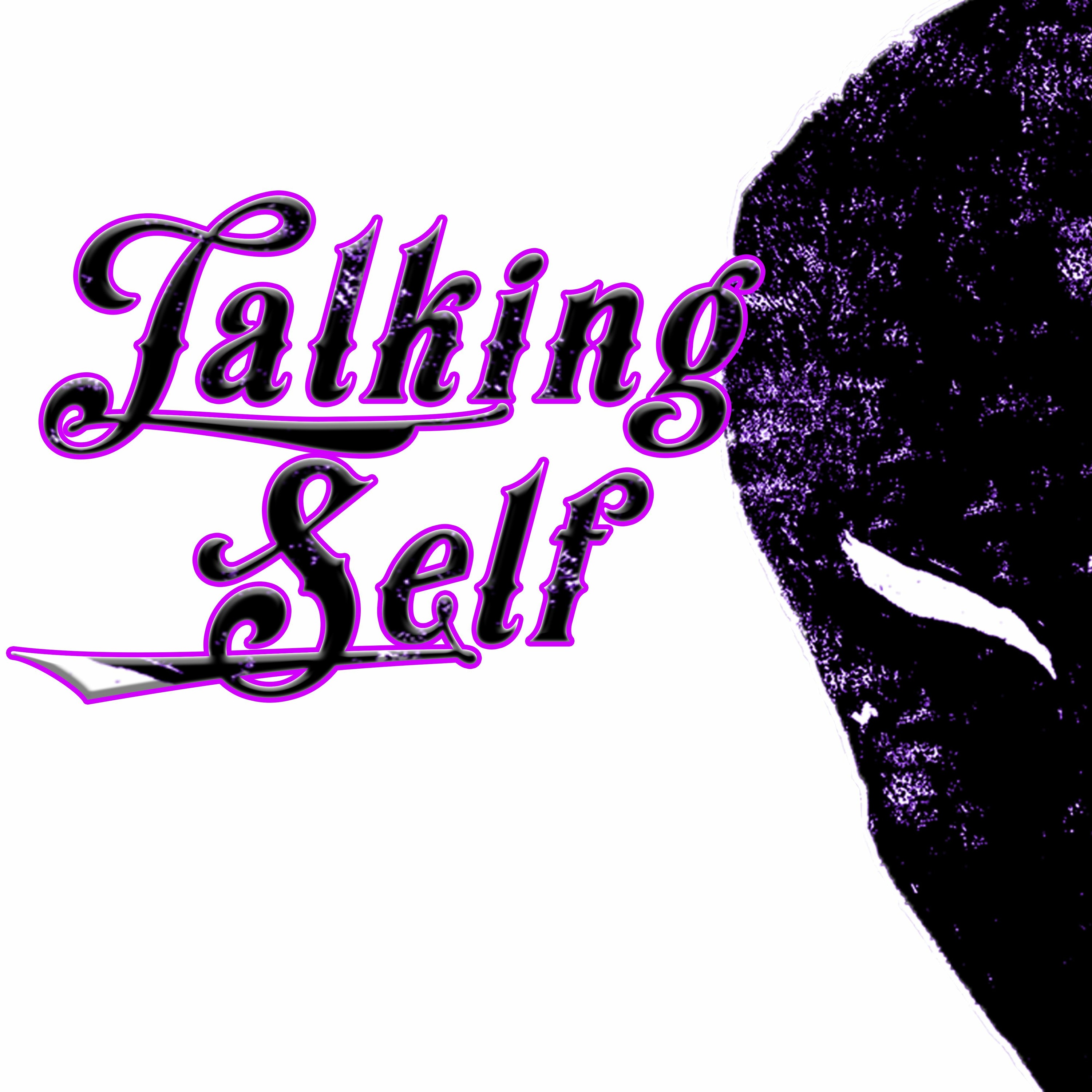 SelvesTalking Podcast