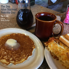 The K-tels - "The Day After National Pancake Day" (LIVE at Barely Brothers)