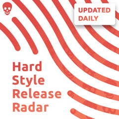 Hardstyle Release Radar