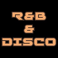 R&B & Disco