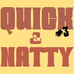 QUICK & NATTY #3 (Bambulo)
