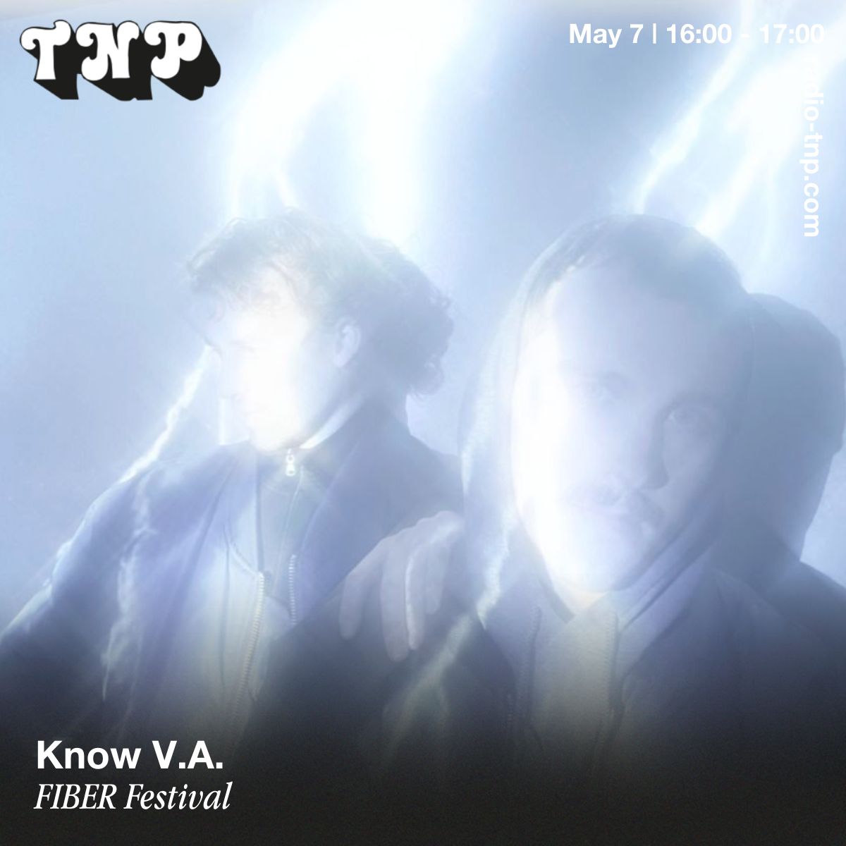 Know V.A. @ FIBER x Radio TNP 07.05.2023