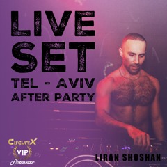 Tel - Aviv After Party Live Set 6/1/2024