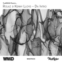 Rolaz & Kenny Lloyd - Da Intro