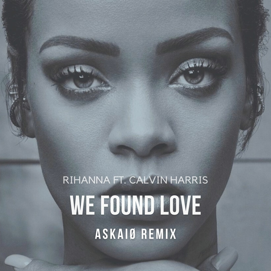 ピクチャーレコード Rihanna – We Found Love Rihanna - We Found Love (Soulful Mashup) | Soulful Mashup
