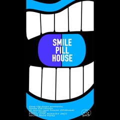 Smile Pill House Vol.12 at Shibuya, Tokyo - 27.08.2021