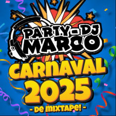 Party-DJ Marco - Carnaval 2025 (De Mixtape!)
