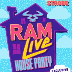 Strobe Ram Records Ram Live House Party Mix
