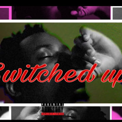 switched up..prod.mddt