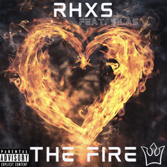 RHXS feat. $ilas - THE FIRE