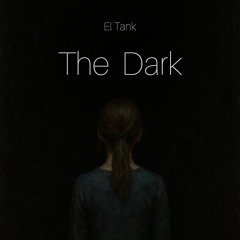 The Dark
